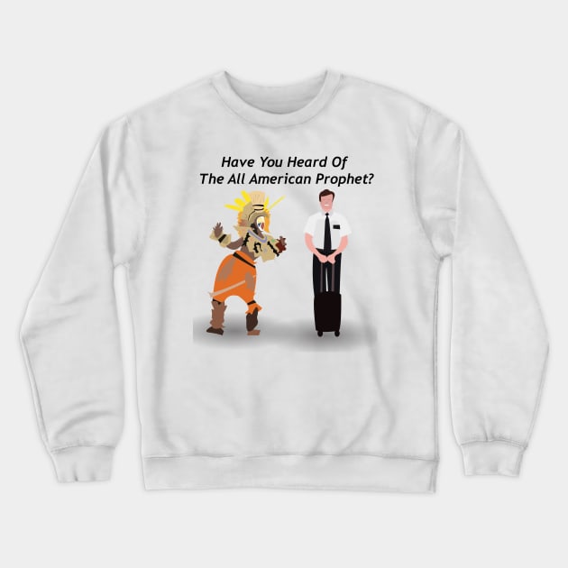 All American Prophet Crewneck Sweatshirt by JacksonBourke